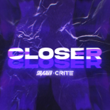 StrajGer x Crite - CLOSER