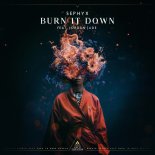 Sephyx Feat. Jordan Jade - Burn It Down