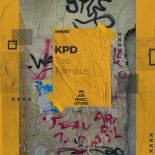 KPD - Too Famous (Original Mix)