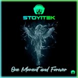 Stoy1tek - One Moment and Forever (No Stress Edit)