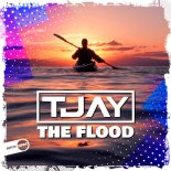 T-Jay - The Flood (Original Mix)