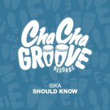 Iska - Should Know (Extended Mix)