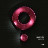 Oliver Gil - Baila Vem (Extended Mix)