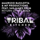 Maurizio Basilotta, MF Productions, Ian James Helm - Return of the Mack (Extended Mix)