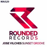 Jose Vilches - Sunset Groove (Extended Mix)