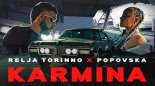 RELJA TORINNO, POPOVSKA - KARMINA