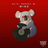 DL!X, Daniel W - Mind (Original Mix)
