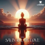 Sofnn - Savin All My Love