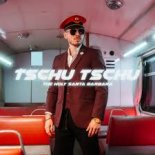 The Holy Santa Barbara – Tschu tschu