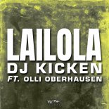 Dj Kicken Feat. Olli Oberhausen - Lailola
