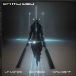 Lit Lords - ON MY WAY (Feat. Saw Gent & OG Maco)
