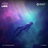 Steek - Lies (Extended Mix)