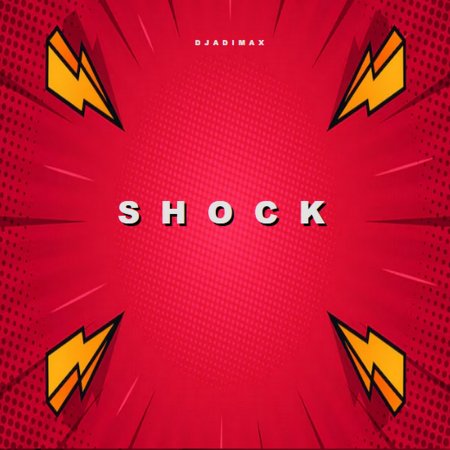 DjAdiMax - shock (Original Mix)