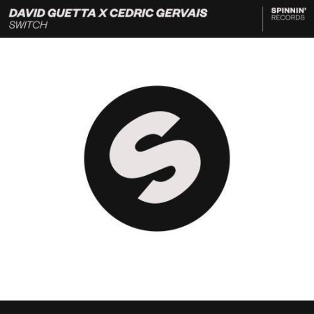 David Guetta & Cedric Gervais - Switch (Extended Mix)