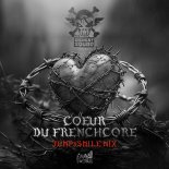 The Sickest Squad - Coeur Du Frenchcore (Jumo&Smile Mix)(Extended Mix)