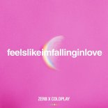 Coldplay - Feelslikeimfallinginlove (Zerb X Coldplay)