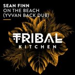 Sean Finn - On the Beach (Yvvan Back Extended Dub)