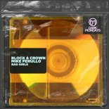 Block & Crown, Mike Ferullo - Bad Girls (Original Mix)