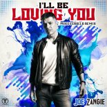 Joe Zangie - I'll Be Loving You (Mike Ferullo Club Mix)