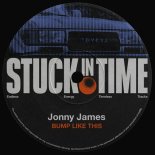 Jonny James - Bump Like This (Original Mix)
