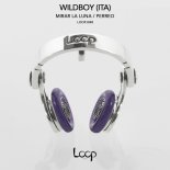 WILDBOY (ITA) - Mirar La Luna (Original Mix)