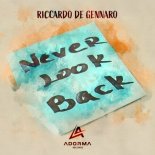 Riccardo De Gennaro - Never Look Back