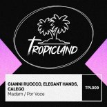 Gianni Ruocco, Elegant Hands, Calego - Por Voce (Extended Mix)