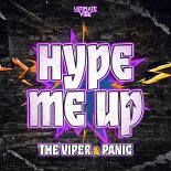 The Viper & Panic - Hype me up (Extended Mix)