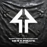 Gabry Ponte & Steve Aoki Feat. Kel - He's A Pirate (Save Me) (Original Mix)