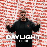 Big Tim - Daylight