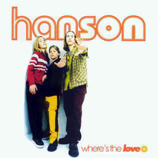 Hanson - Wheres The Love