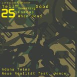 Adana Twins Feat. Jence - Neue Realität