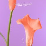 Falden feat. Allknight - Make It Out