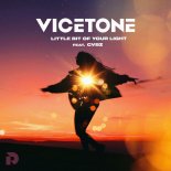 Vicetone Feat. CVBZ - Little Bit Of Your Light
