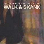 Redlight Feat. Specialist Moss - Walk & Skank