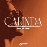 Laurent Wolf & Ahoona - Calinda 2024