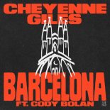 Cheyenne Giles Feat. Cody Bolan - Barcelona