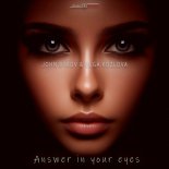 John Bykov - Answer in Your Eyes (F.T. Olga Kozlova Extended Mix)