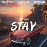 Freaky DJs & Alex Alta & SevenEver feat. MAR5 - Stay