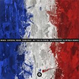 MIKIS, Crystal Rock & Carlprit - Ni as in Paris (Sterbinszky & MYNEA Extended Remix)