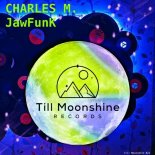 Charles M. - Jawfunk