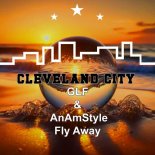 GLF, AnAmStyle - Fly Away