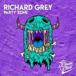 Richard Grey - Party Zone