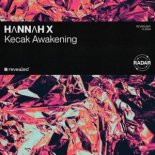 HΛNNΛH X - Kecak Awakening (Extended Mix)
