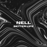 Nell - Better Life (Extended Rmx)
