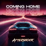 Aftershock - Coming Home (Extended Mix)