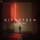 GIPNOTECH - Shadows