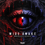 Unresolved & Revolve - WIDE AWAKE (Extended Mix)