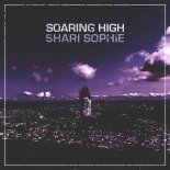 Shari Sophie - Soaring High