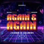 Abaddon & Akimbo - Again & Again (Extended Mix)